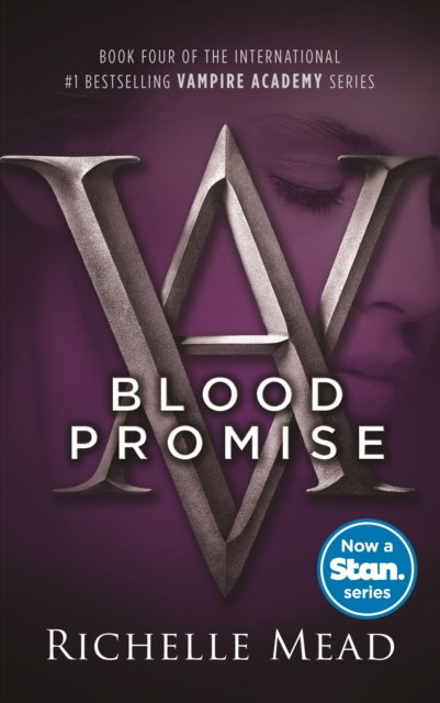 Blood Promise : Vampire Academy Volume 4, EPUB eBook