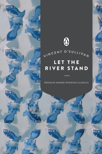 Let the River Stand (Penguin Award Winning Classics), EPUB eBook