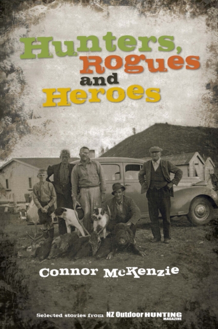 Hunters, Rogues & Heroes, EPUB eBook