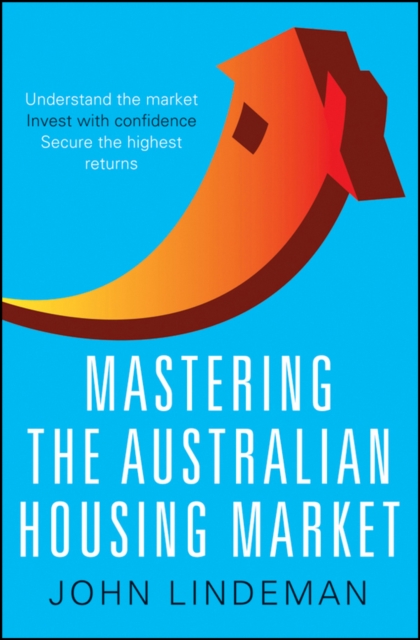 Mastering the Australian Housing Market, PDF eBook