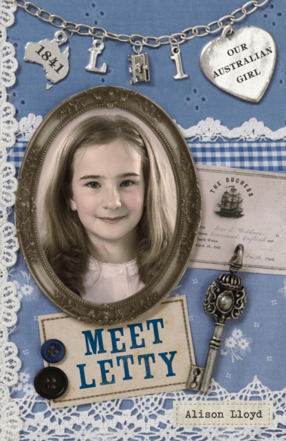 Our Australian Girl: Meet Letty (Book 1) : Meet Letty (Book 1), EPUB eBook