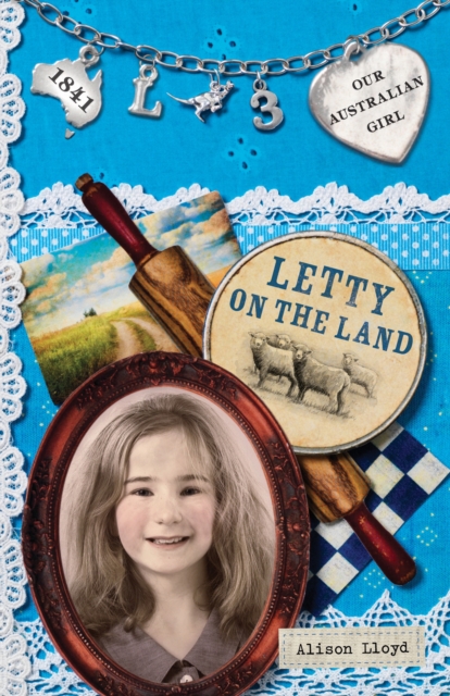 Our Australian Girl: Letty on the Land (Book 3) : Letty on the Land (Book 3), EPUB eBook