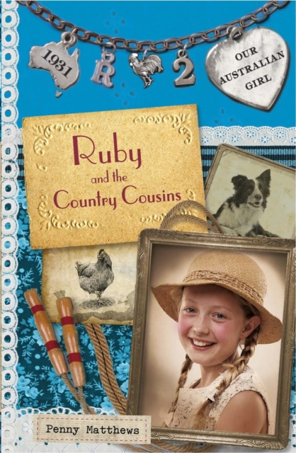 Our Australian Girl: Ruby and the Country Cousins (Book 2) : Ruby and the Country Cousins (Book 2), EPUB eBook