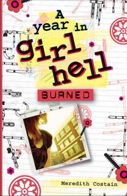 A Year in Girl Hell : Burned, EPUB eBook