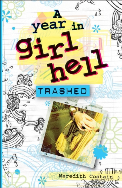 A Year in Girl Hell : Trashed, EPUB eBook