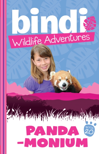 Bindi Wildlife Adventures 20: Panda-Monium, EPUB eBook