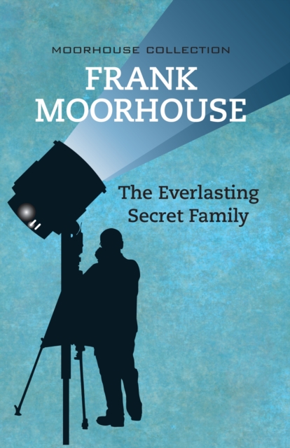 The Everlasting Secret Family, EPUB eBook
