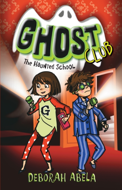 Ghost Club 2: The Haunted School, EPUB eBook