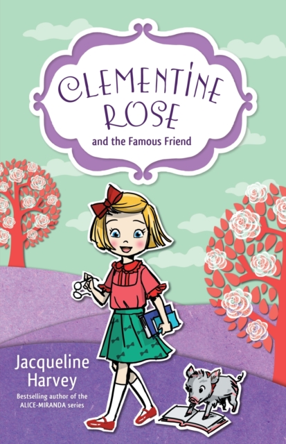 Clementine Rose and the Famous Friend 7, EPUB eBook
