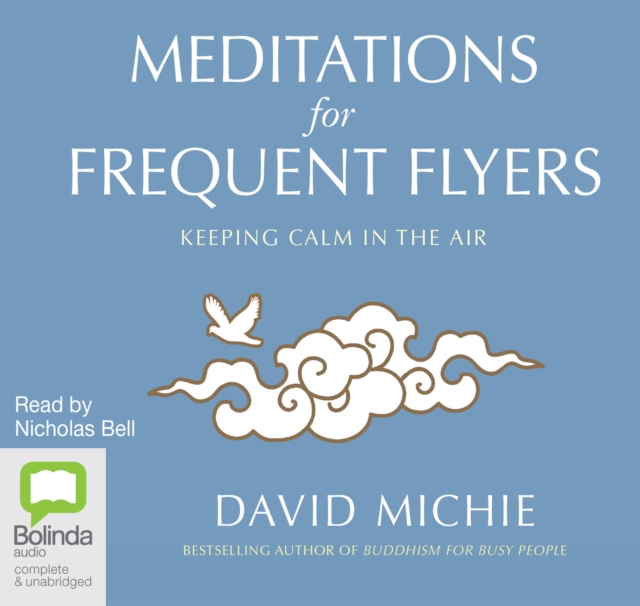 Meditations for Frequent Flyers, CD-Audio Book