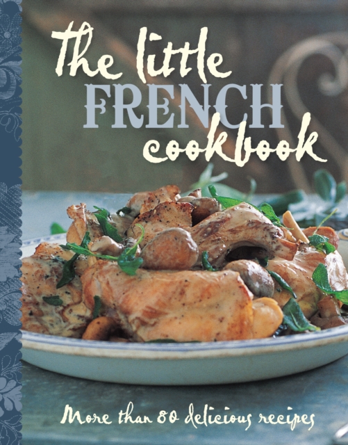 The Little French Cookbook, Hardback Book