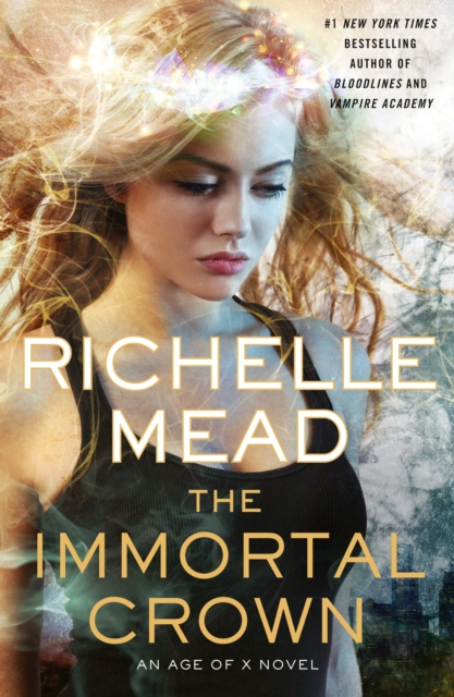 The Immortal Crown: Age of X Book 2 : Age of X, EPUB eBook