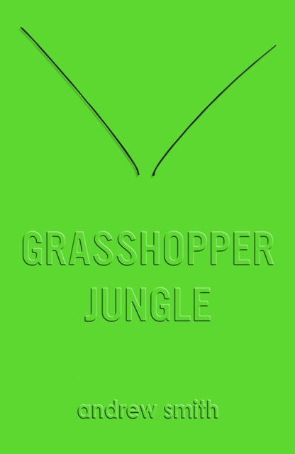 Grasshopper Jungle, EPUB eBook