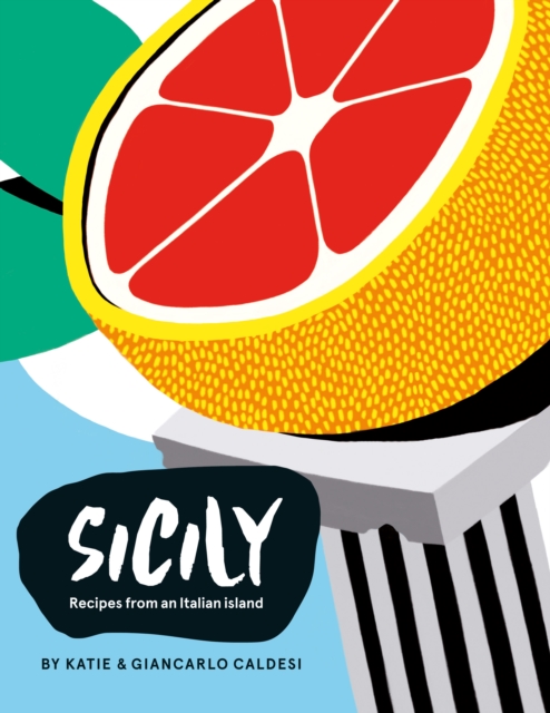 Sicily : Recipes from an Italian Island, EPUB eBook