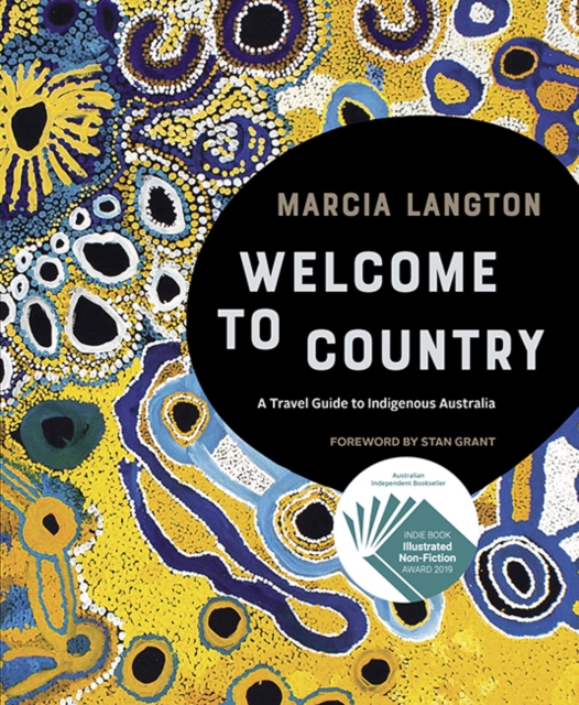 Marcia Langton: Welcome to Country : A Travel Guide to Indigenous Australia, EPUB eBook