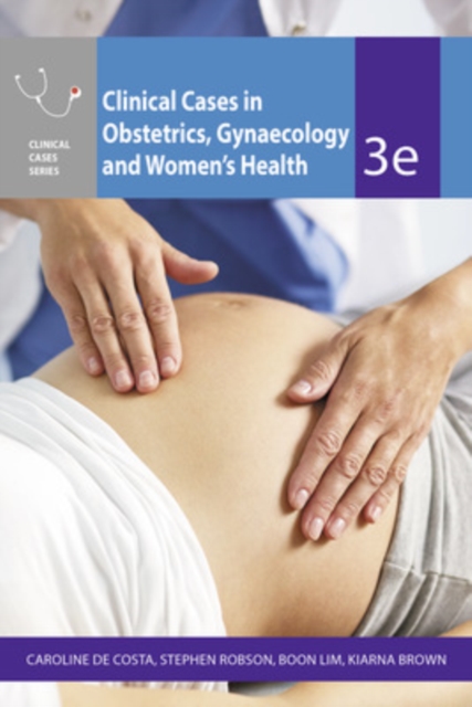 Clinical Cases Obstetrics Gynaecology & Women's Health, Paperback / softback Book