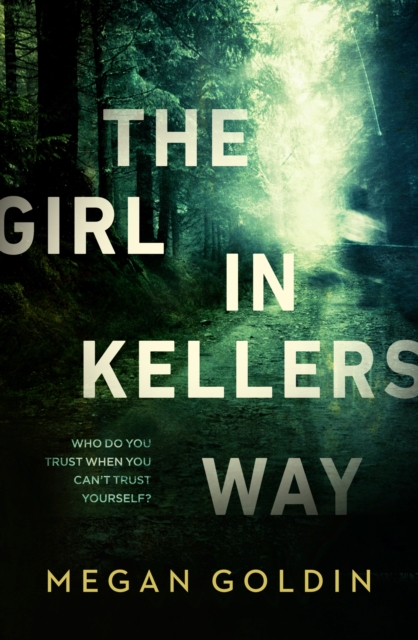 The Girl in Kellers Way, EPUB eBook