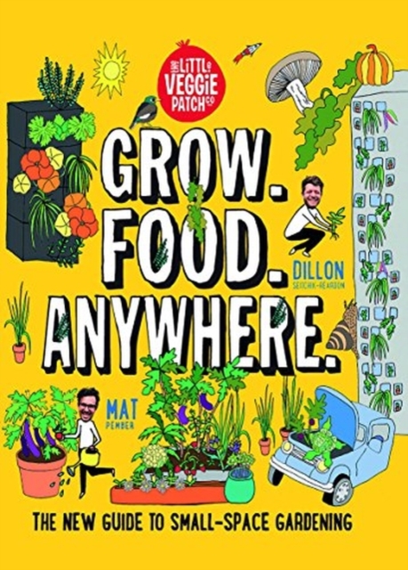 Grow. Food. Anywhere., Paperback / softback Book