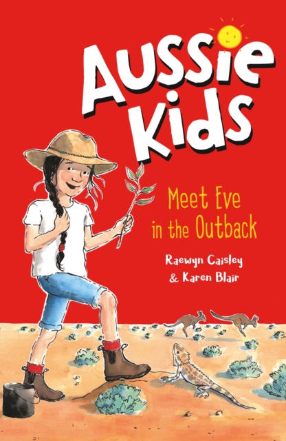 Aussie Kids: Meet Eve in the Outback, EPUB eBook