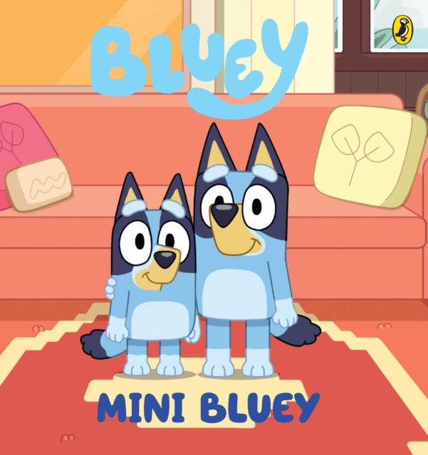 Bluey: Mini Bluey : A Board Book, EPUB eBook
