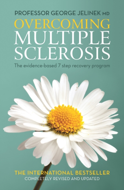Overcoming Multiple Sclerosis : The Evidence-based 7 Step Recovery Program, Paperback / softback Book
