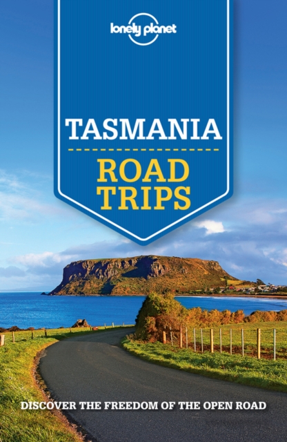 Lonely Planet Tasmania Road Trips, EPUB eBook