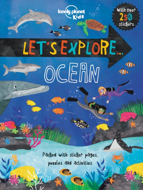 Lonely Planet Kids Let's Explore... Ocean, Paperback / softback Book