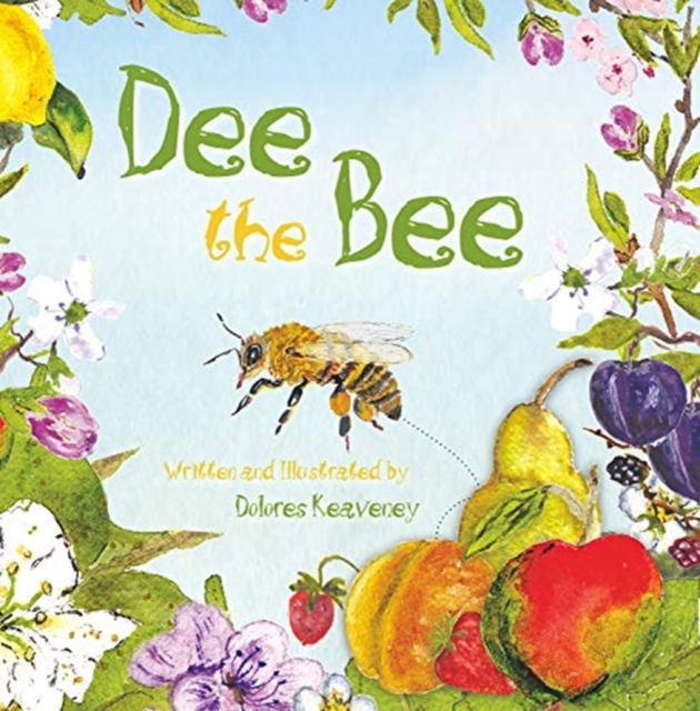 Dee the Bee, Hardback Book
