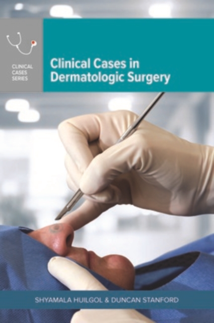 Clinical Cases in Dermatologic Surgery, Paperback / softback Book