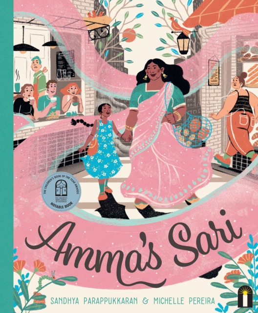Amma's Sari : CBCA Notable Book, Hardback Book
