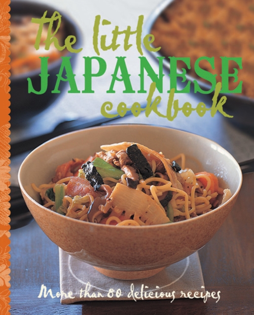 The Little Japanese Cookbook, Hardback Book