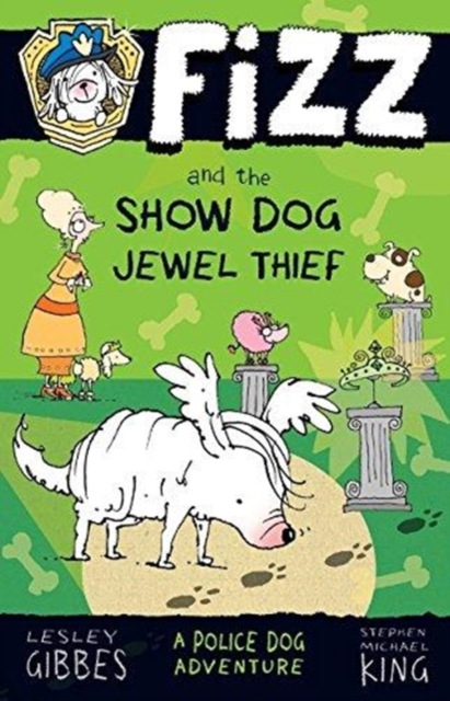 Fizz and the Show Dog Jewel Thief, Paperback / softback Book