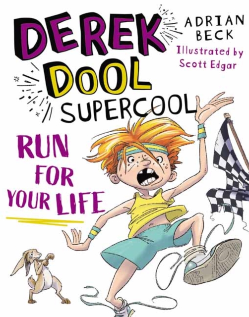 Derek Dool Supercool 3 : Run For Your Life, Paperback / softback Book