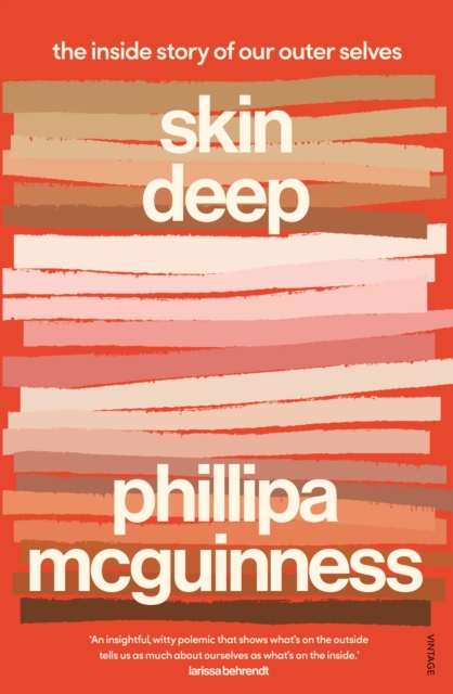 Skin Deep : The inside story of our outer selves, EPUB eBook