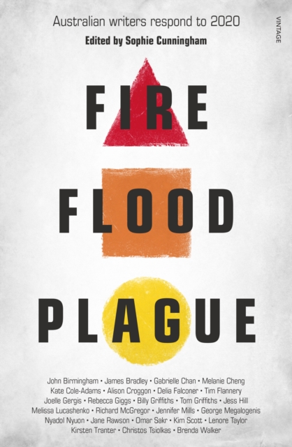 Fire Flood Plague : Australian writers respond to 2020, EPUB eBook