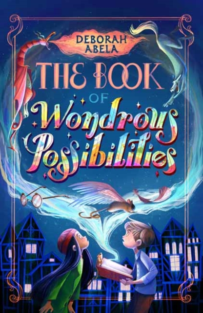 The Book of Wondrous Possibilities, Paperback / softback Book