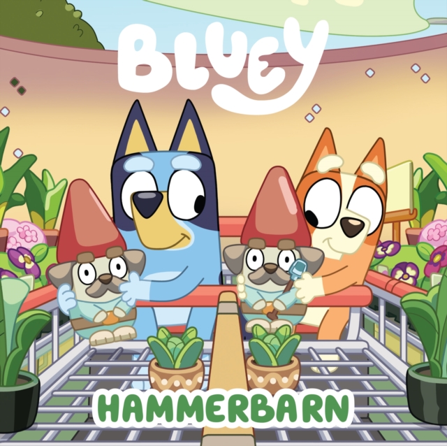 Bluey: Hammerbarn : A Board Book, EPUB eBook
