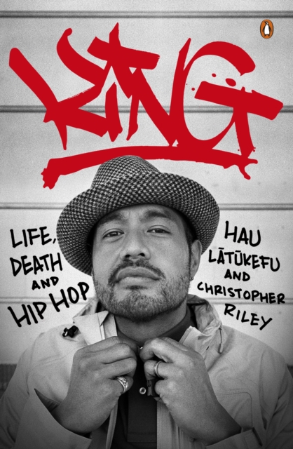 KING : Life, Death and Hip Hop, Paperback / softback Book