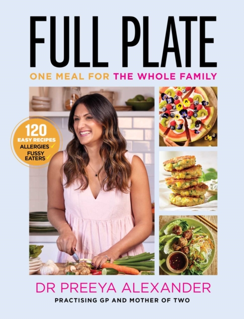 Full Plate : One meal for the whole family, EPUB eBook