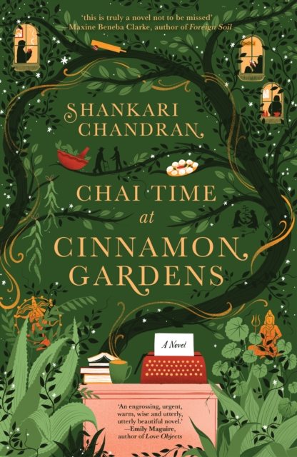 Chai Time at Cinnamon Gardens : WINNER OF THE MILES FRANKLIN LITERARY AWARD, Hardback Book