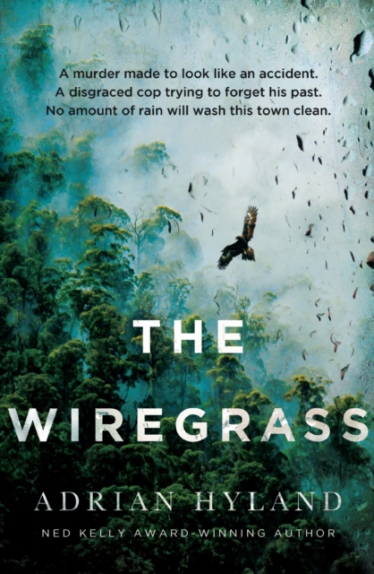 The Wiregrass, Hardback Book