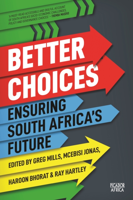 Better Choices : Ensuring South Africa's Future, EPUB eBook