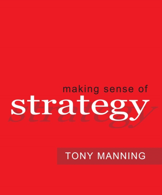 Making Sense of Strategy, EPUB eBook
