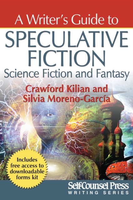 A Writer's Guide to Speculative Fiction: Science Fiction and Fantasy, EPUB eBook