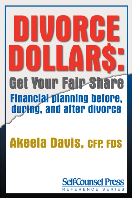 Divorce Dollars : Get Your Fair Share, EPUB eBook