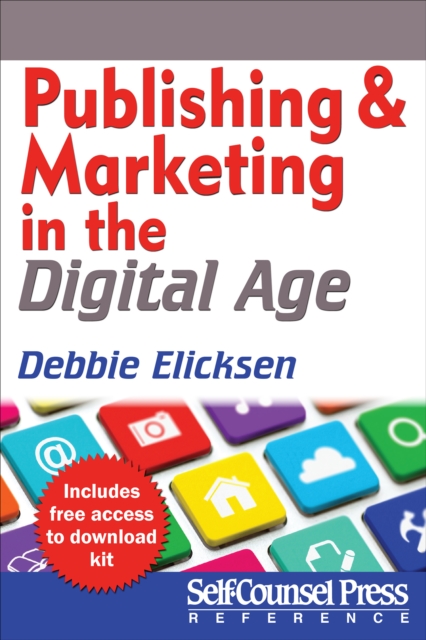 Publishing and Marketing in the Digital Age, EPUB eBook
