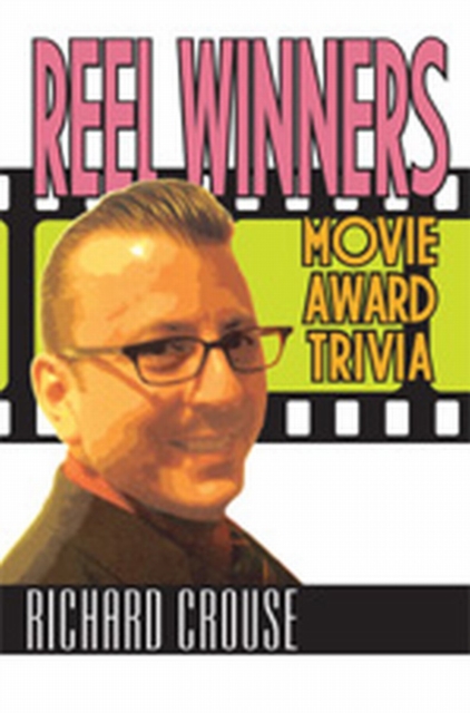 Reel Winners : Movie Award Trivia, PDF eBook