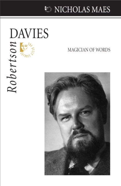 Robertson Davies : Magician of Words, PDF eBook