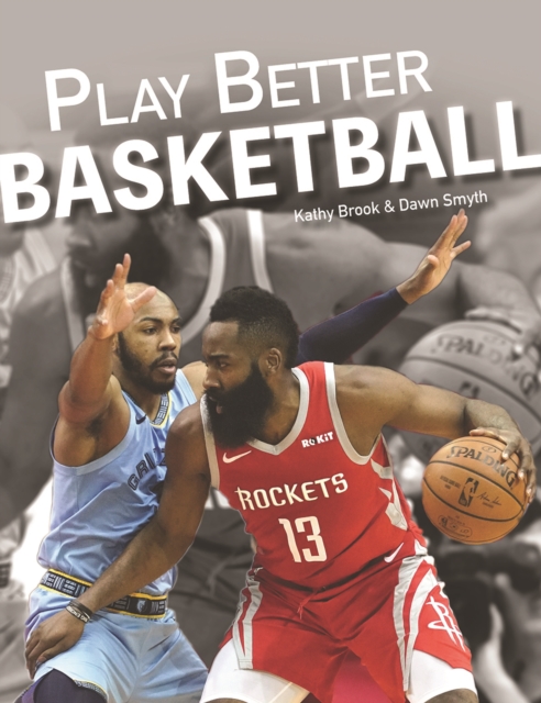 Play Better Basketball, Paperback / softback Book