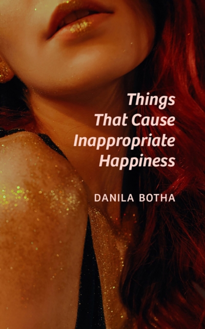 Things That Cause Inappropriate Happiness, EPUB eBook